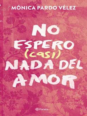 cover image of No espero (casi) nada del amor
